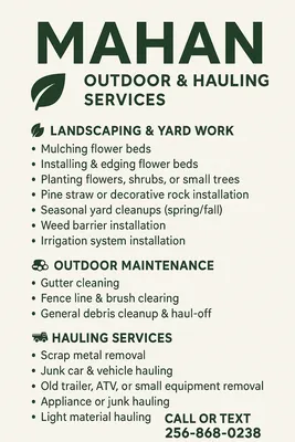 Mahan Outdoor and Hauling Services