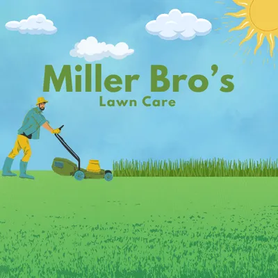 Miller Bro's Lawn Care