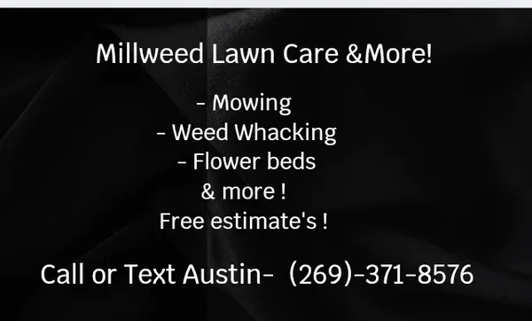 Millweeds Lawn Care & More Logo