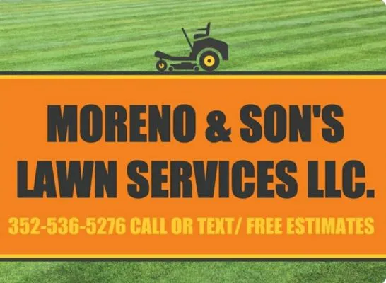 Moreno & Son's Lawn Services