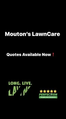Mouton’s Lawncare