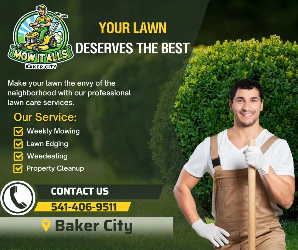 Expert lawn care service in Baker City, OR - Mow it Alls