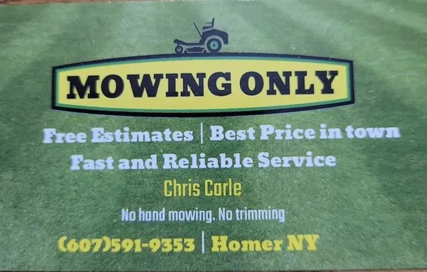 Mowing Only