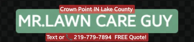 Trusted lawn care service experts serving Hobart, IN - Mr. Lawn Care Guy