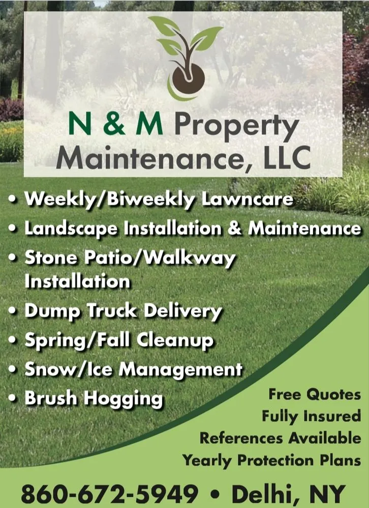 Affordable landscaping services experts serving Delhi, NY - N&M Property Maintenance