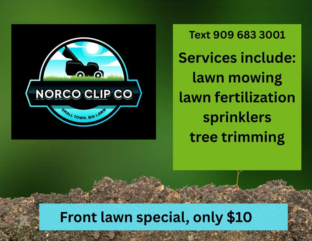 Professional lawn mowing service in Norco, CA by Norco Clip