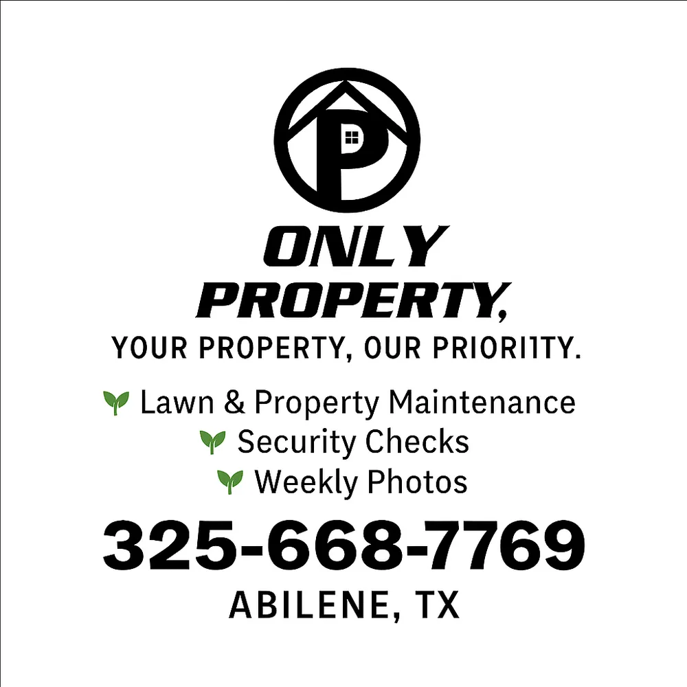 Professional yard maintenance experts serving Abilene, TX - Only Property