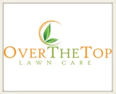 Over The Top Lawn Care Logo