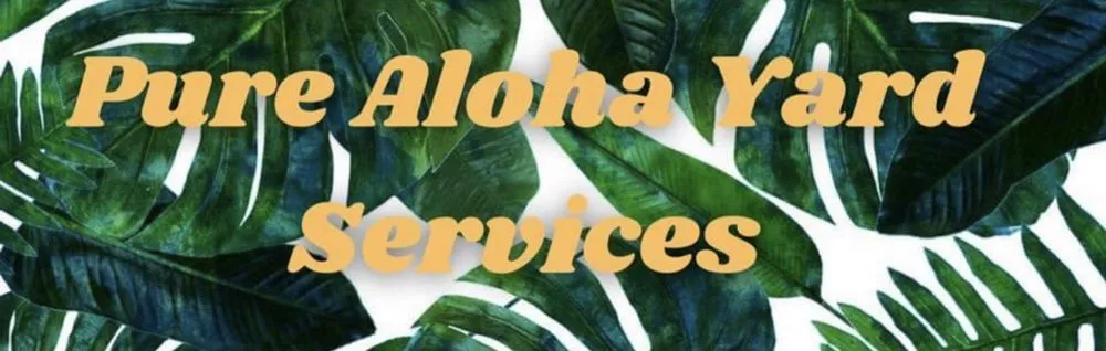 Reliable lawn mowing service in Kahului, HI - Pure Aloha Yard Services