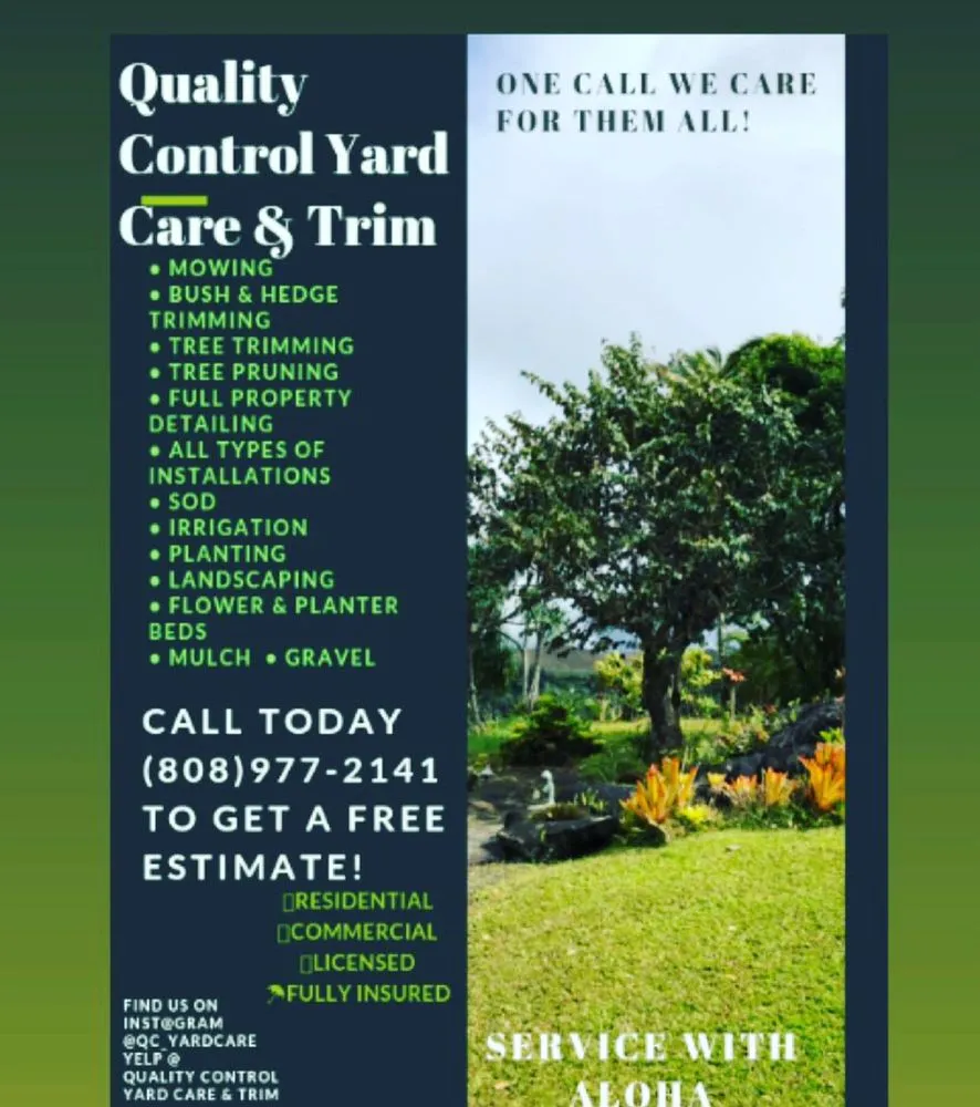 Reliable landscaping services in Anahola, HI by Quality Control Yard Care & Trim