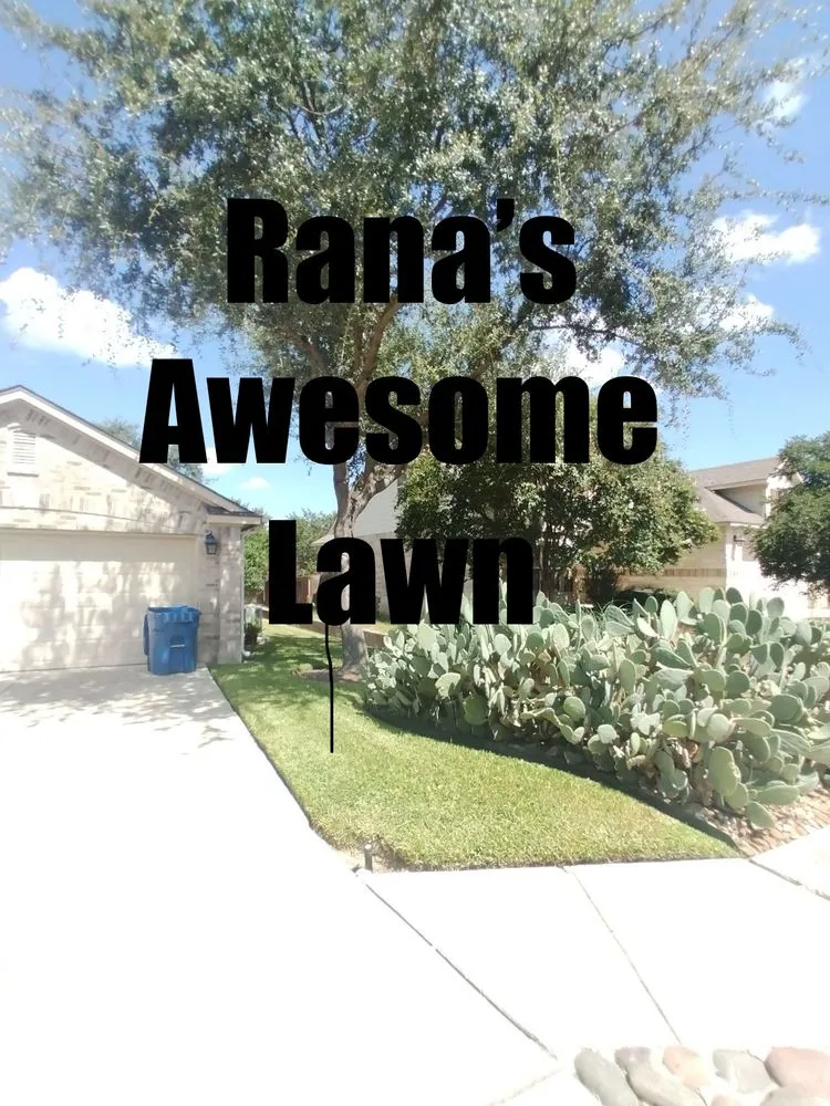Local lawn care service experts serving San Antonio, TX - Rana’s Awesome Lawn Service
