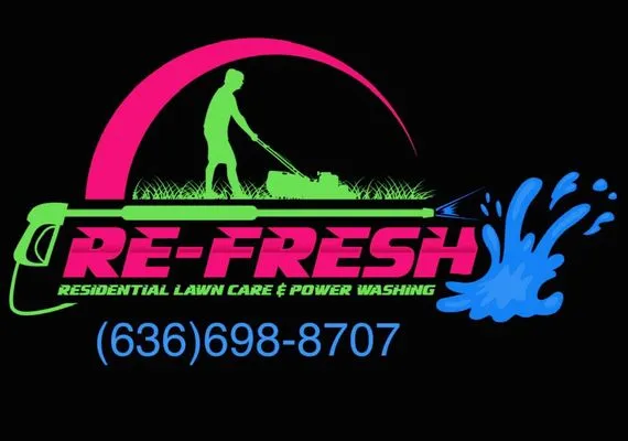Re-Fresh Residential Lawn Care & Power Washing