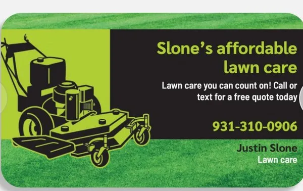 Slone’s Affordable Lawncare