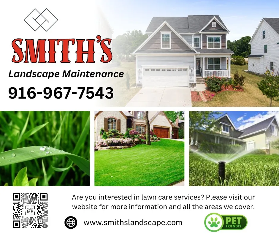 Local lawn care service near you across Folsom, CA - Smith's Landscaping Maintenance