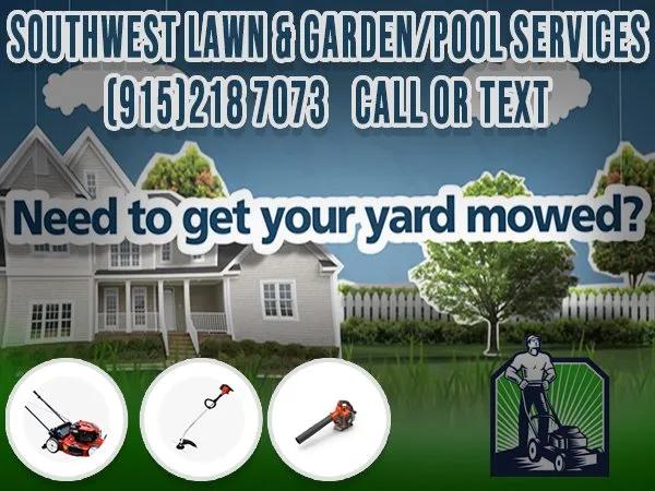 Professional lawn care service for beautiful yards across El Paso, TX - SouthWest Lawn & Garden Pool Services