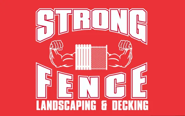 Strong Fence , Landscaping & Decks Logo