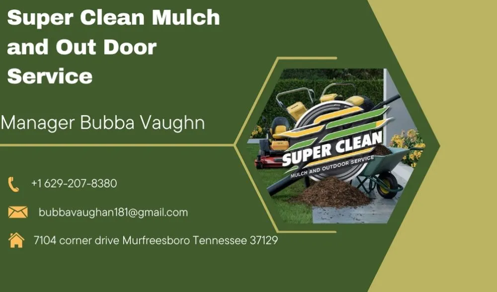 Trusted lawn care service experts serving Murfreesboro, TN - Super Clean Mulch And Out Door Service