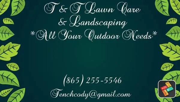 T & T Lawncare & Landscaping