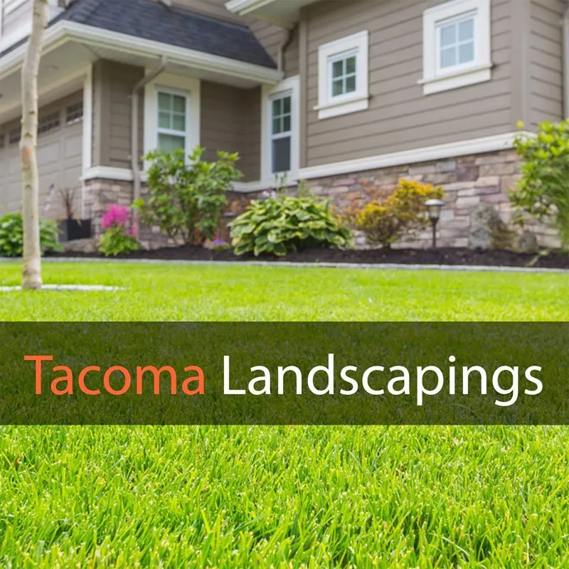 Top-rated residential landscaping in Tacoma, WA - Tacoma Landscapings