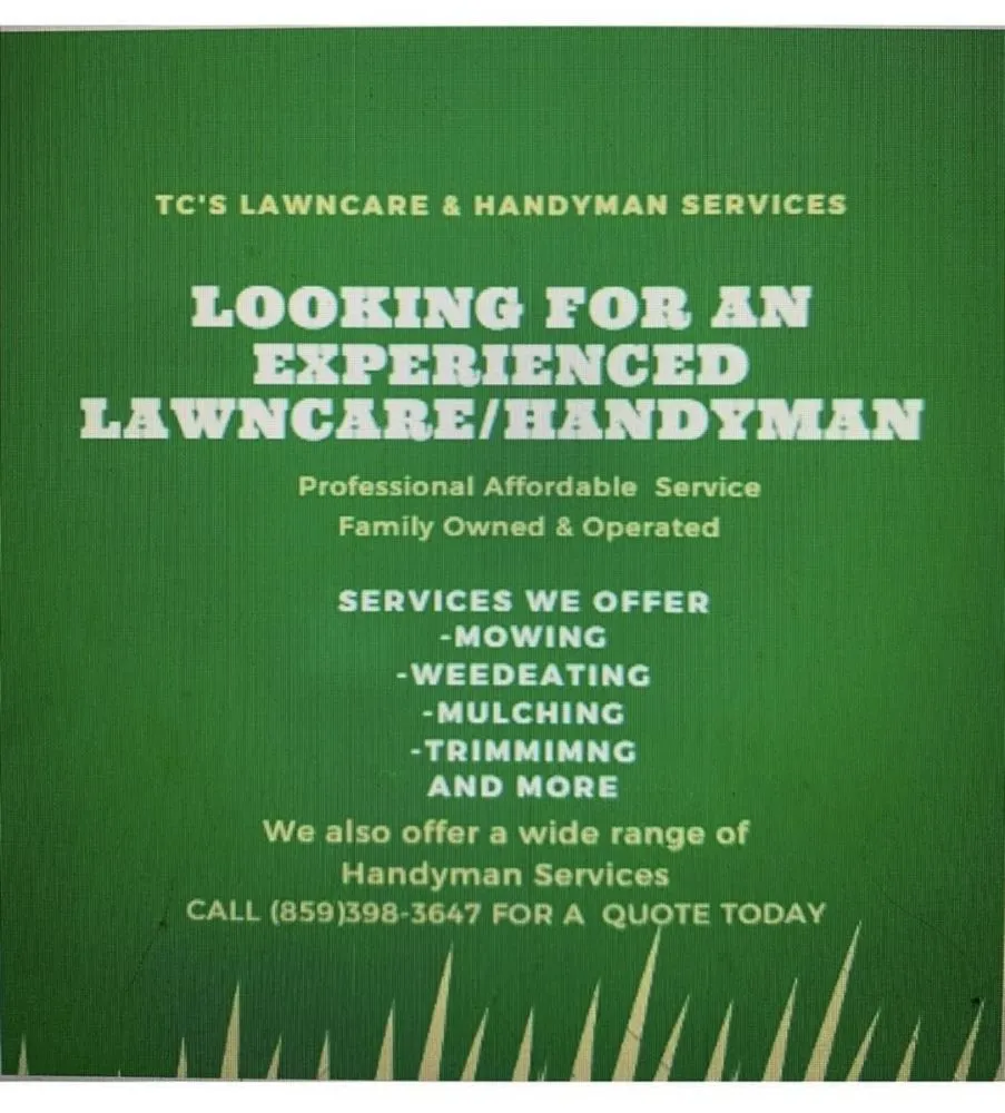 Expert landscaping services near you across Mount Sterling, KY - TC’s Lawncare & Handyman Services