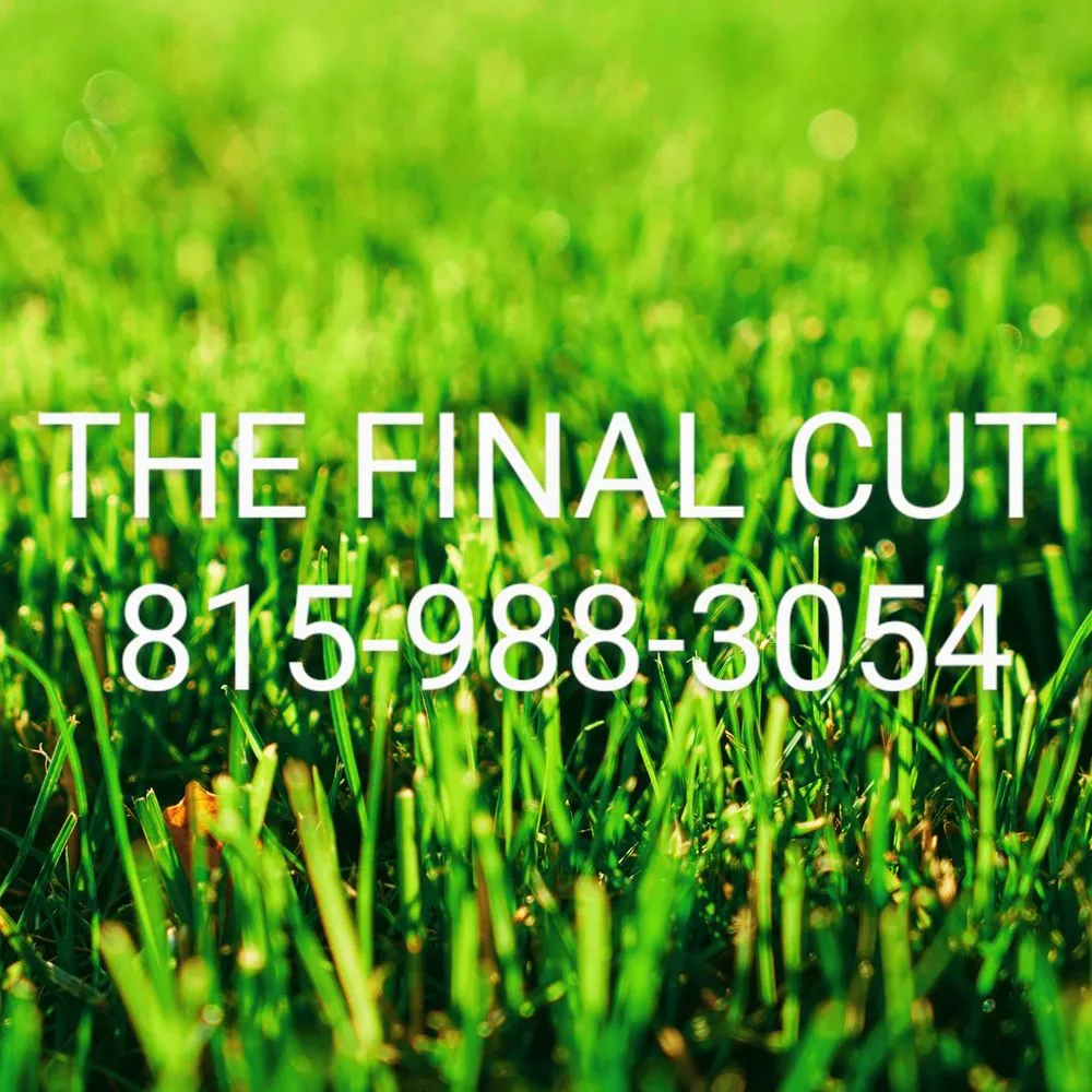 Professional lawn care service in Loves Park, IL - The Final Cut Lawncare