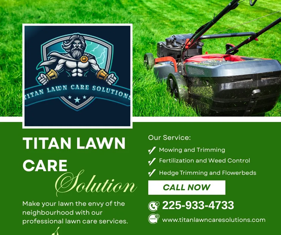 Custom yard maintenance in Denham Springs, LA by Titan Lawn Care Solutions
