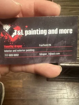 T&L Painting And More