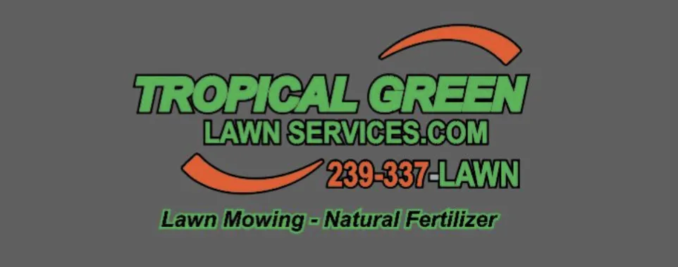 Affordable lawn care service in Cape Coral, FL - Tropical Green Lawn Services