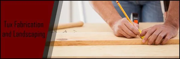 Tux Fabrication and Landscaping