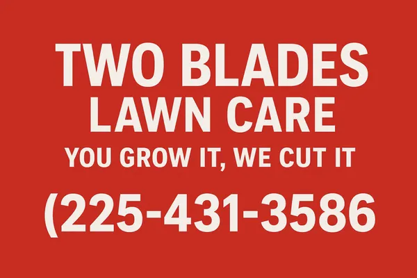 Two Blades Lawn Care