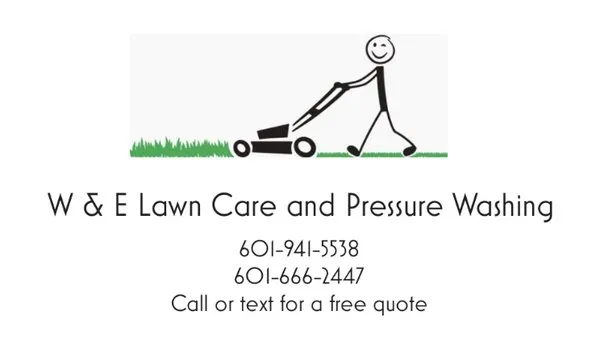 W and E Lawn Care and Pressure Washing