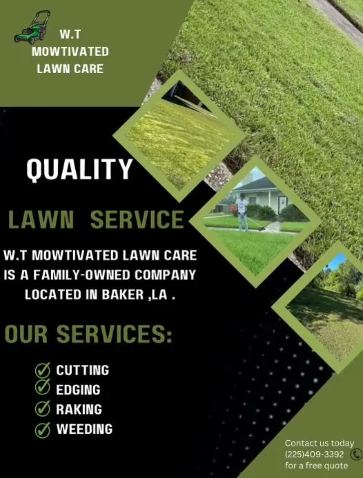 Top-rated lawn care service in Baker, LA by W T Mowtivated Lawn Care