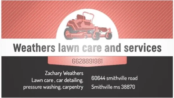 Weathers lawn care and service