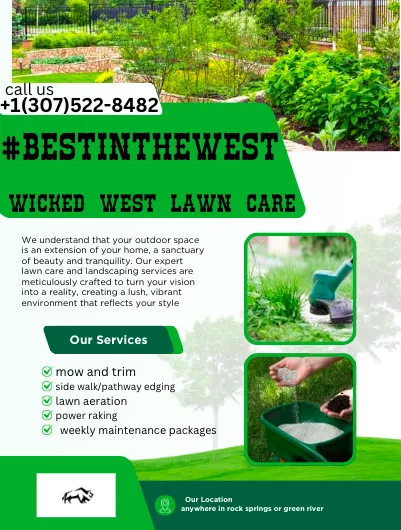Trusted landscape design near you in Rock Springs, WY by Wicked West Lawn Care
