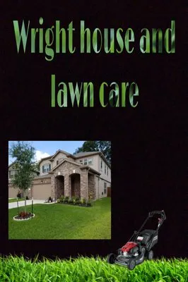 Wright House And Lawn Care