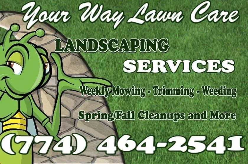 Reliable lawn mowing service near you in Rochester, MA by Your Way Lawn Care and Home Maintenance